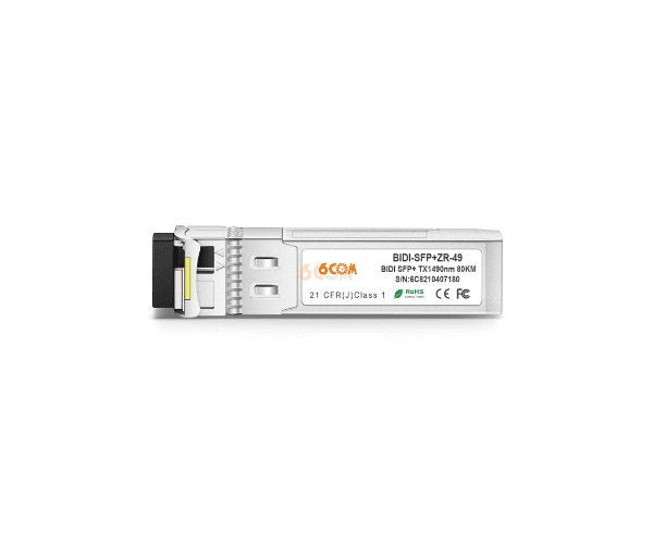 6COM Copper SFP Module BIDI-SFP+-ZR-49 - BiDi SFP+ 1490nm-TX1550nm-RX 80km DOM Simplex LC SMF Transceiver Module